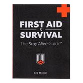 First Aid & Survival: The Stay Alive Guide